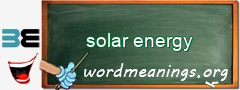 WordMeaning blackboard for solar energy